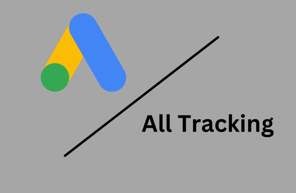 GAds vs All Tracking