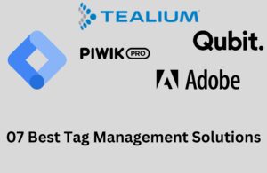 Tag Management Solutions